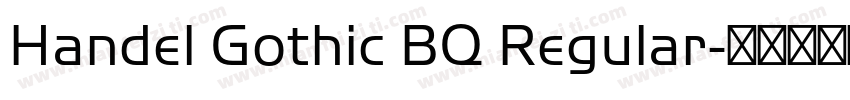 Handel Gothic BQ Regular字体转换
